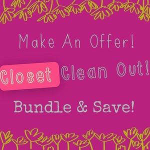 Love offers! Make me your best offer! Closet Cleaning and clearance!! 🥰